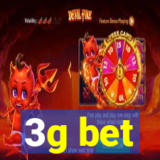 3g bet